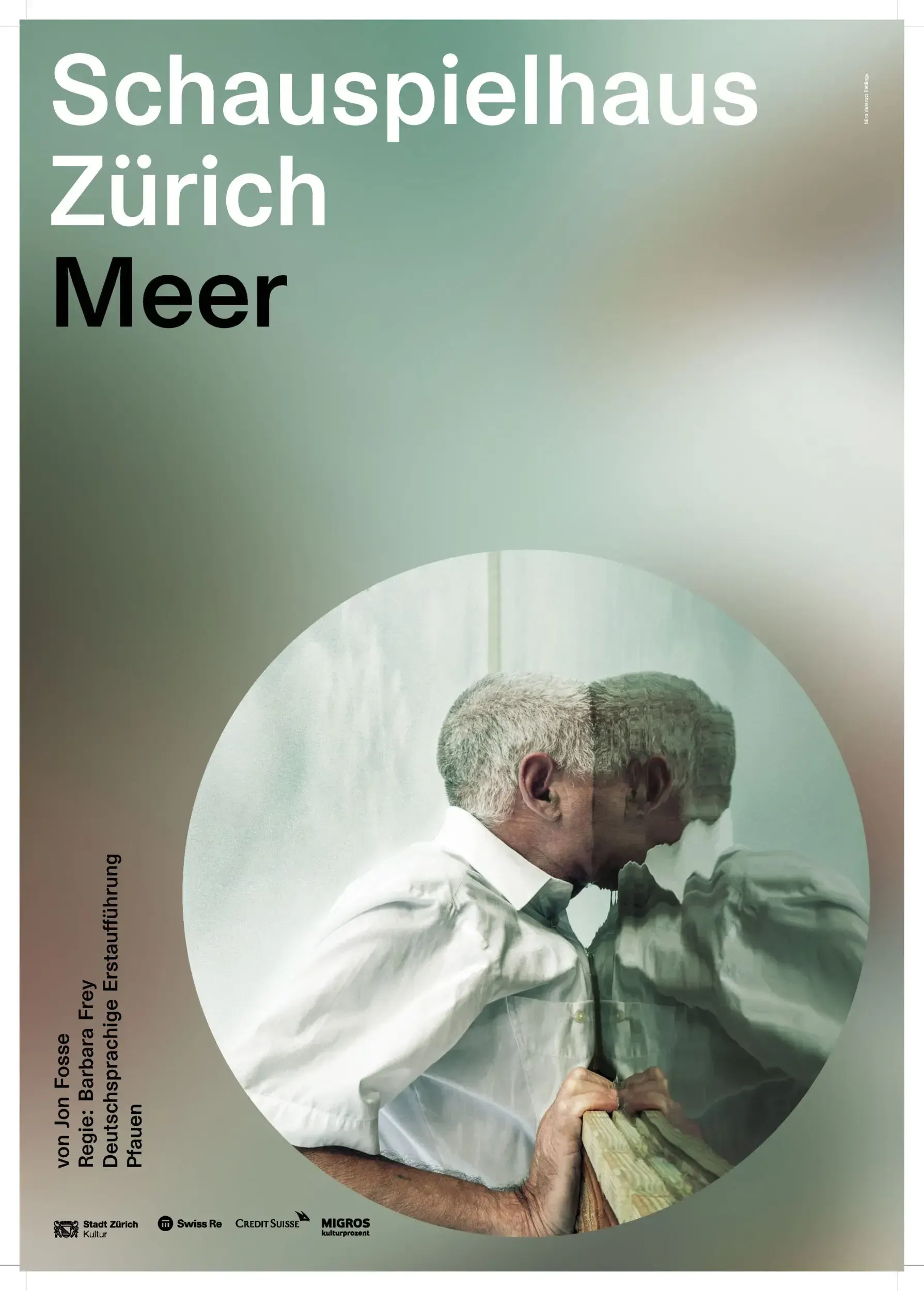 Theatre poster for 'Meer' at Schauspielhaus Zürich, showing a double-exposed portrait of an older man leaning his head against glass.